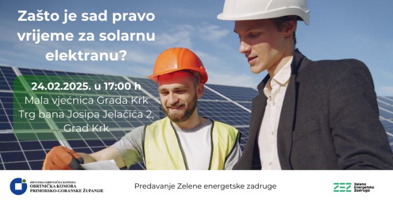 Radionica – Zašto je sad pravo vrijeme za solarnu elektranu?